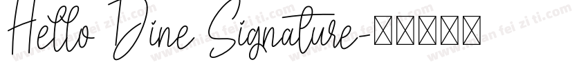 Hello Dine Signature字体转换